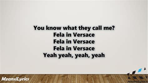 fela in Versace lyrics